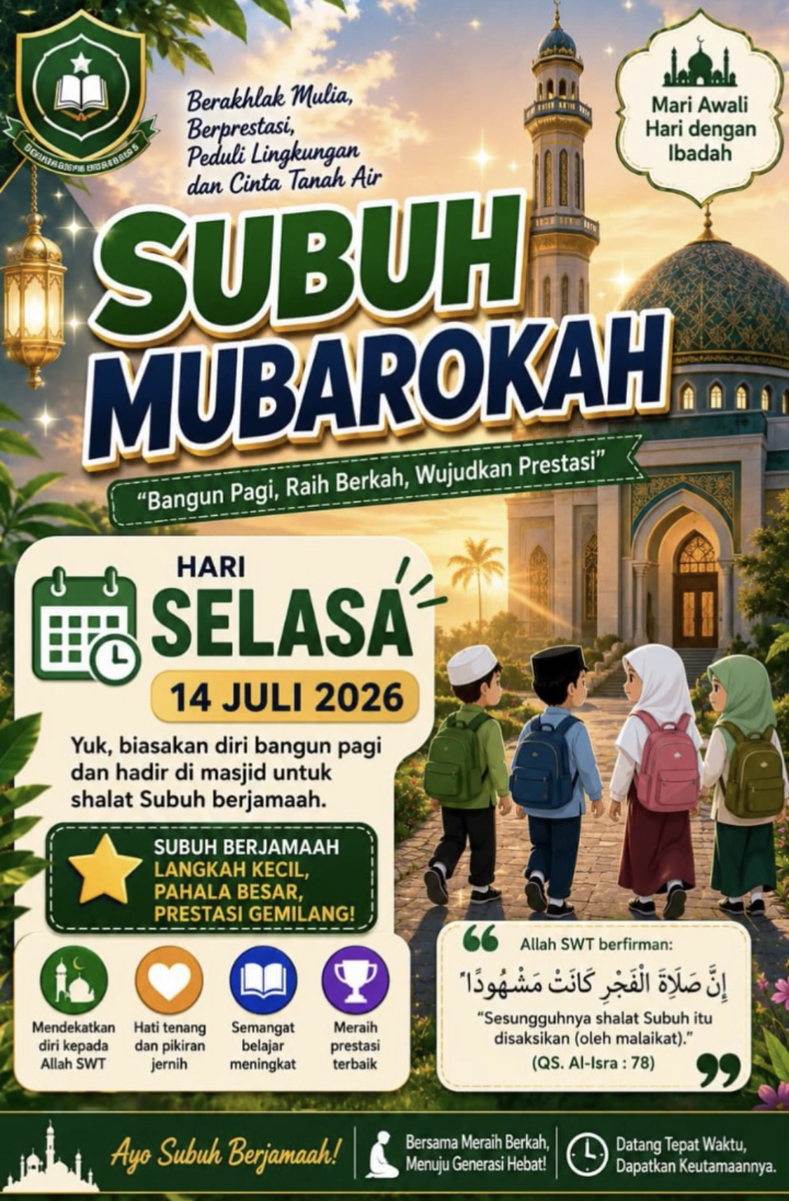  Subuh Mubarokah: Bangun Pagi, Raih Berkah, Wujudkan Prestasi!